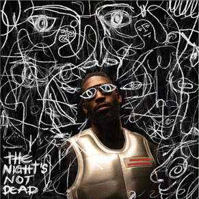 Album cover of The Night's Not Dead by Tinie Tempah