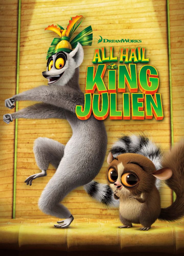 All Hail King Julien 