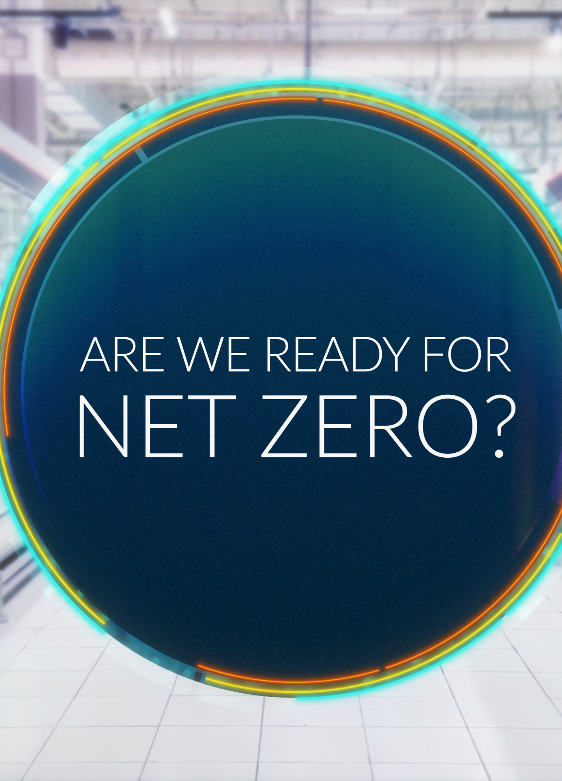 Are we ready for Net Zero?