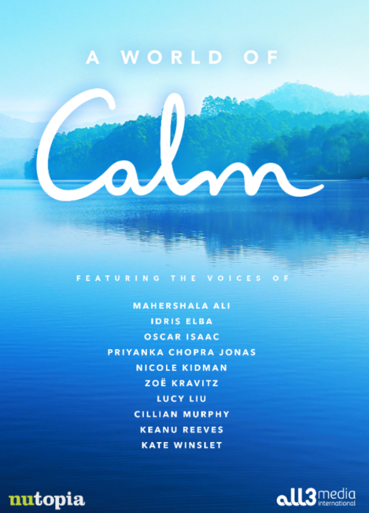 A poster for 'A World of Calm'