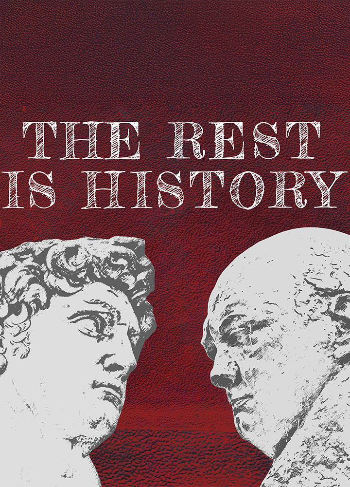 the-rest-is-history.