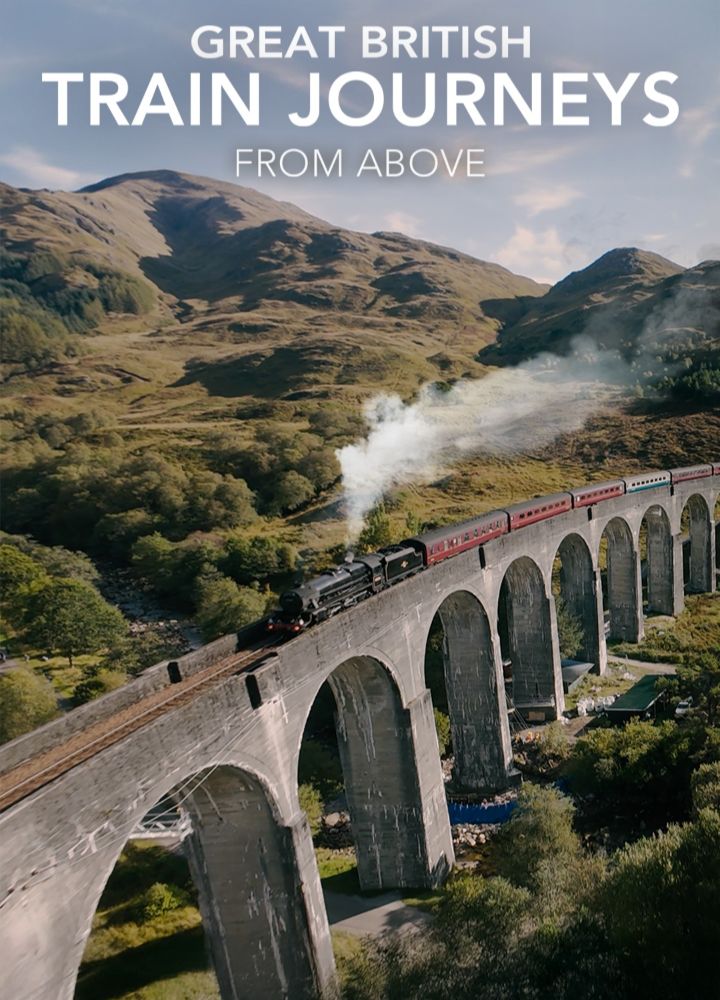 Great British Train Journeys From Above