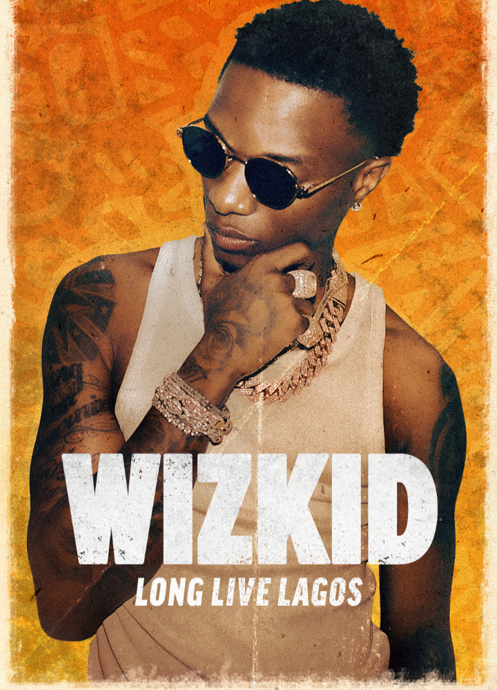 Wizkid: Long Live Lagos